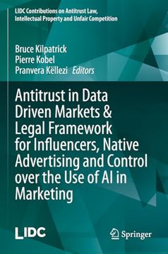 portada Antitrust in Data Driven Markets and Legal Framework for Influencers, Native Advertising and Control Over the use of ai in Marketing (in English)