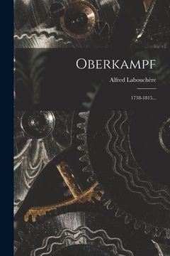 portada Oberkampf: 1738-1815... (en Francés)