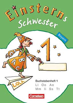 portada Einsterns Schwester - Erstlesen - Bayern 2014: 1. Jahrgangsstufe - Themenheft 1 (en Alemán)