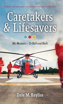 portada Caretakers and Lifesavers: To Hell and Back