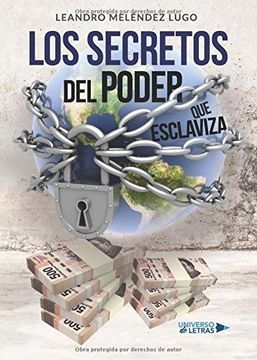 portada Los Secretos del Poder que Esclaviza (in Spanish)