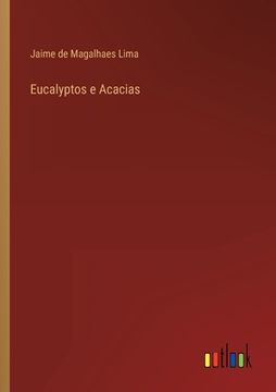 portada Eucalyptos e Acacias (in Portuguese)