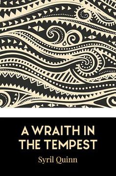 portada A Wraith in the Tempest (en Inglés)