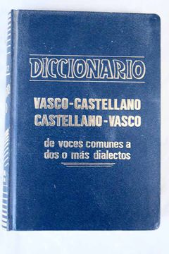 portada Diccionario castellano-vasco y vasco-castellano de voces comunes a dos o más dialectos