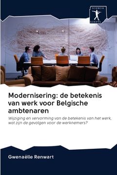 portada Modernisering: de betekenis van werk voor Belgische ambtenaren