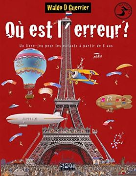 portada Où est L'erreur? N°3: Un Livre-Jeu Pour les Enfants à Partir de 8 ans (in French)