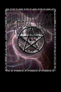 portada the little book of magic spells for witches