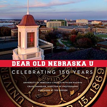 portada Dear old Nebraska u: Celebrating 150 Years (en Inglés)