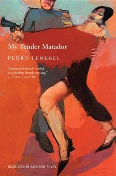 portada My Tender Matador: A Novel (in English)