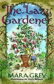 portada the lazy gardener (en Inglés)