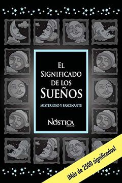 portada El Significado de los Sueños: Misterioso y Fascinante (in Spanish)