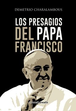 portada Presagios del Papa Francisco,Los (el Observatorio)