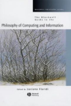 portada The Blackwell Guide to the Philosophy of Computing and Information (Blackwell Philosophy Guides)
