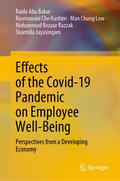 portada Effects of the Covid-19 Pandemic on Employee Well-Being: Perspectives from a Developing Economy (en Inglés)