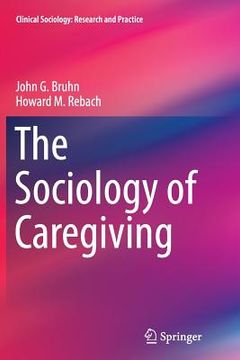 portada The Sociology of Caregiving (en Inglés)