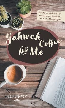 portada Yahweh Coffee and Me (in English)