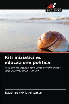 portada Riti iniziatici ed educazione politica (in Italian)