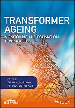 portada Transformer Ageing: Monitoring and Estimation Techniques (Wiley - IEEE) (en Inglés)