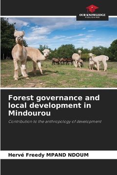 portada Forest governance and local development in Mindourou (en Inglés)