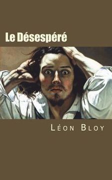portada Le Désespéré (en Francés)