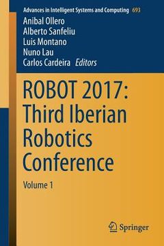 portada Robot 2017: Third Iberian Robotics Conference: Volume 1 (en Inglés)