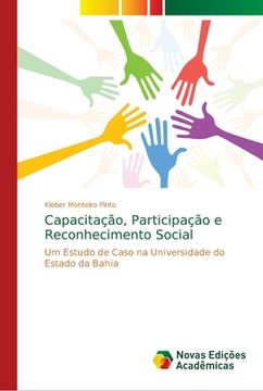 portada Capacitação, Participação e Reconhecimento Social: Um Estudo de Caso na Universidade do Estado da Bahia (en Portugués)