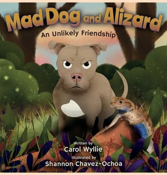 portada Mad Dog and Alizard: An Unlikely Friendship (en Inglés)
