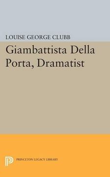 portada Giambattista Della Porta, Dramatist (Princeton Legacy Library)