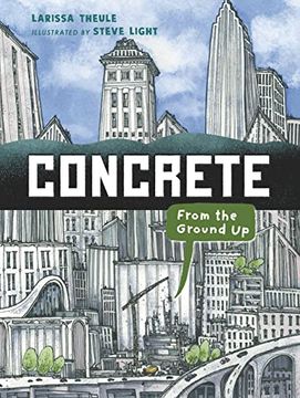 portada Concrete: From the Ground up (Material Marvels) (en Inglés)