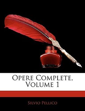 portada Opere Complete, Volume 1 (en Italiano)
