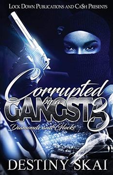portada Corrupted by a Gangsta 3: Diamonds and Glocks (en Inglés)