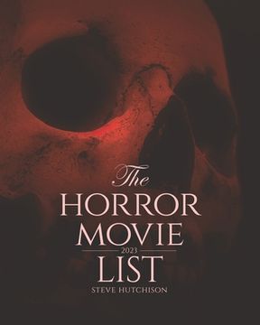 portada The Horror Movie List: 2023 (en Inglés)