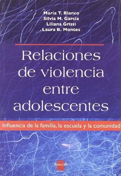 portada Relaciones de Violencia Entre Adolescentes. Influencia Famil (in Spanish)