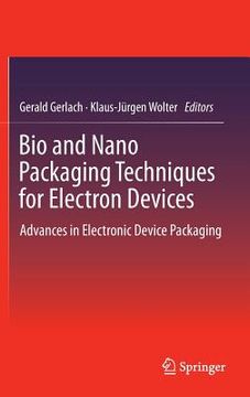 portada bio and nano packaging techniques for electron devices (in English)
