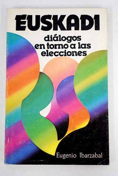 portada Dialogos en Torno a las Elecciones en Euskadi