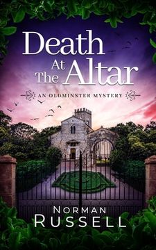portada DEATH AT THE ALTAR an absolutely gripping murder mystery full of twists (en Inglés)
