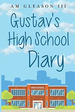 portada Gustav'S High School Diary (in English)