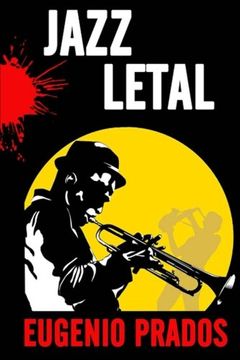portada Jazz Letal (Distrito de Starkhell) (Volume 2) (Spanish Edition)
