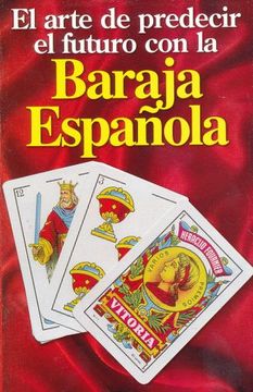 La Baraja Española | El Arte de Predecir con Baraja Española