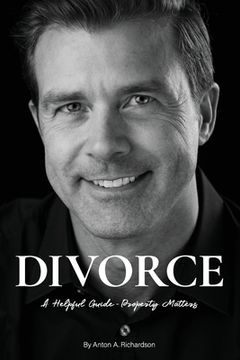 portada Divorce: A Helpful Guide - Property Matters (en Inglés)