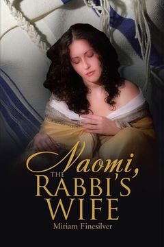 portada Naomi, the Rabbi's Wife (en Inglés)