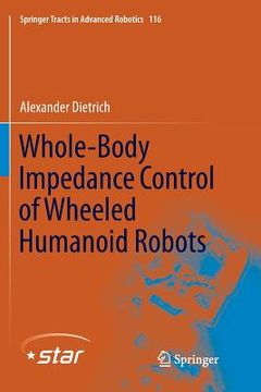 portada Whole-Body Impedance Control of Wheeled Humanoid Robots (en Inglés)
