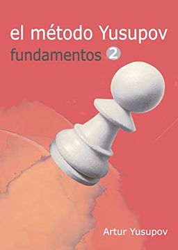 portada El Metodo Yusupov: Fundamentos 2 (in Spanish)