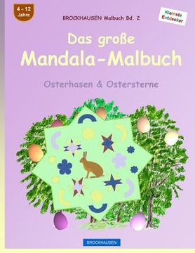 portada BROCKHAUSEN Malbuch Bd. 2 - Das große Mandala-Malbuch: Osterhasen & Ostersterne (en Alemán)