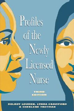 portada profiles of the newly licensed nurse (en Inglés)