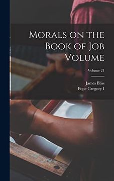 portada Morals on the Book of job Volume; Volume 21 (en Inglés)