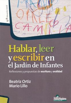 portada Hablar, Leer y Escribir en el Jardin de Infantes (in Spanish)