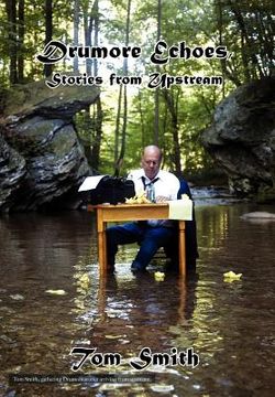 portada drumore echoes, stories from upstream