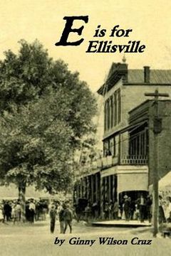 portada E is for Ellisville (en Inglés)