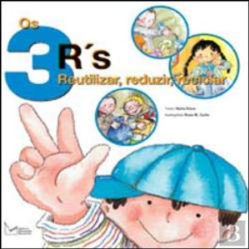 portada Os 3 R's: Reutilizar, Reduzir e Reciclar